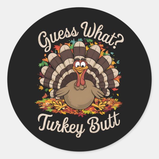 Raad eens wat Turkije maar rare Thanksgiving Ronde Sticker (Voorkant)