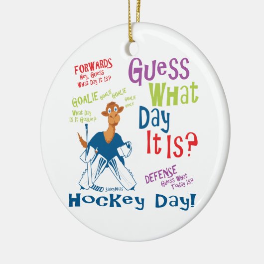 Raad eens welke dag Goalie is Keramisch Ornament (Links)