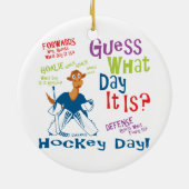 Raad eens welke dag Goalie is Keramisch Ornament (Achterkant)