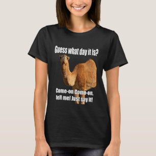 Raad eens welke dag het is Bultdag Woensdag Irrita T-shirt