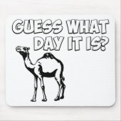 Raad eens welke dag het is? Hump Day Camel Muismat (Voorkant)