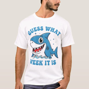 Raad eens welke week het is Funny Shark Awareness  T-shirt
