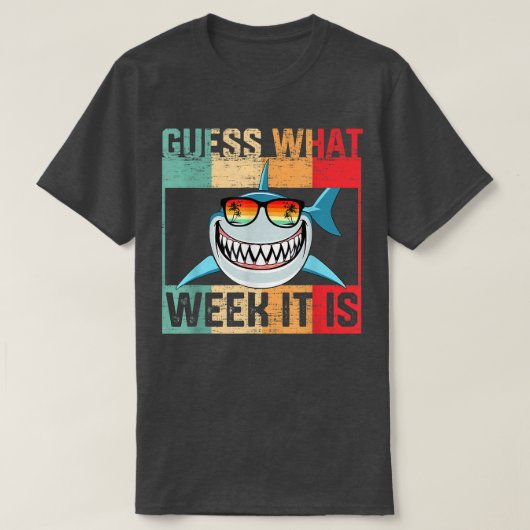 Raad eens welke week het is Funny Shark Heren, Dam T-shirt (Design voorkant)
