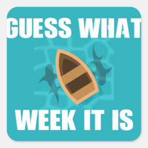 Raad eens welke week het is grappige haai vierkante sticker