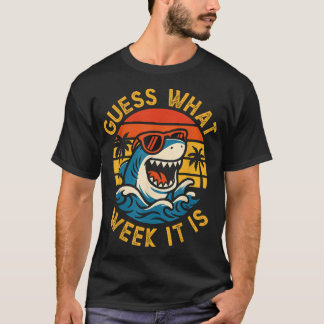 Raad eens welke week het is Haaienliefhebber 2025 T-shirt