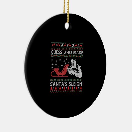 Raad eens wie de Sinterklaas heeft gemaakt | Funny Keramisch Ornament (Rechts)