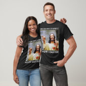 Raad eens wie er een ex-paasshirt is Jezus grappig T-shirt (Unisex)
