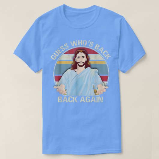 Raad eens wie er nog gelukkig is! Jesus Christelij T-shirt (Design voorkant)