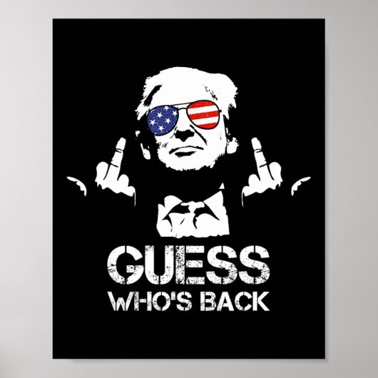 Raad eens wie er terug is van Trump Poster (Voorkant)