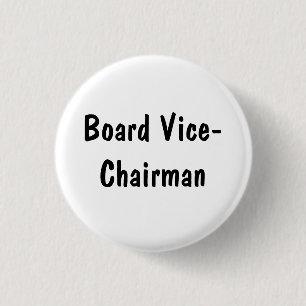 Raad van bestuur vice-voorzitter ronde button 3,2 cm