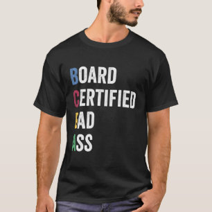 Raad van Gecertificeerde Badass voor BCBA en gedra T-shirt
