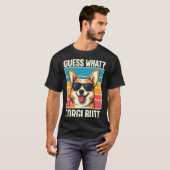 Raad Wat Corgi Achterwerk 1 T-shirt (Voorkant volledig)