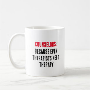Raadgevers Omdat zelfs therapeuten therapie nodig Koffiemok