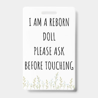 Raak alsjeblieft de Reborn Doll Car Seat Label Bad Badge