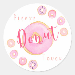 Raak Alsjeblieft Geen Donut Aan - Grappige Roze Do Ronde Sticker
