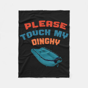 Raak Alsjeblieft Mijn Dinghy Aan Funny Boating Boo Fleece Deken