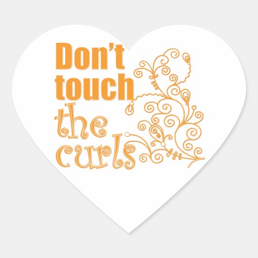 Raak de Curls niet aan. Hart Sticker (Voorkant)