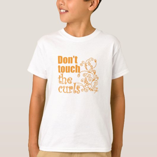 Raak de Curls niet aan. T-shirt (Voorkant)
