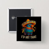 Raak die Pinata Cinco de Mayo Vierkante Button 5,1 Cm (Voorkant /achterkant)