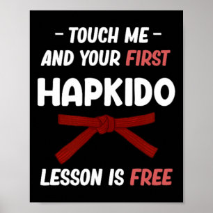 Raak me aan en je eerste Hapkido-les is gratis Jiu Poster