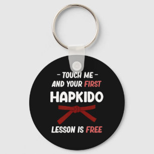Raak me aan en je eerste Hapkido-les is gratis Jiu Sleutelhanger