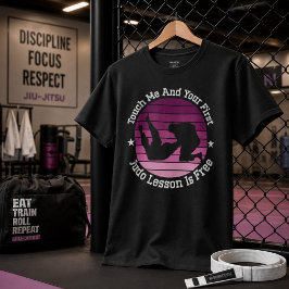Raak Me Aan En Je Eerste Judoles Is Gratis T-shirt