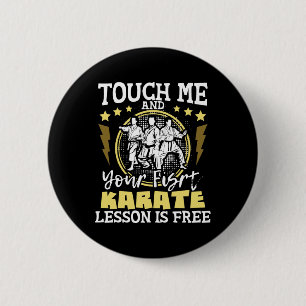 Raak me aan en je eerste karate les is gratis ronde button 5,7 cm
