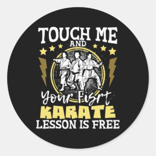 Raak me aan en je eerste karate les is gratis ronde sticker