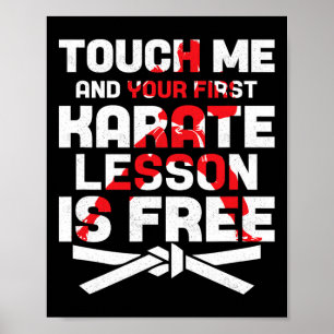 Raak me aan en je eerste karate les is gratis spor poster