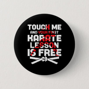 Raak me aan en je eerste karate les is gratis spor ronde button 5,7 cm