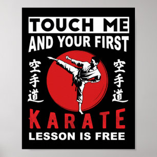 Raak me aan en je eerste Karate Lesson is gratis f Poster