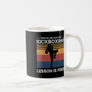 Raak Me Aan En Je Eerste Kickbokles Is Gratis Koffiemok