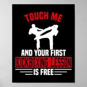 Raak Me Aan En Je Eerste Kickbokles Is Gratis  Poster