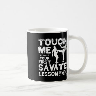 Raak me aan en je eerste Savate-les is gratis Koffiemok