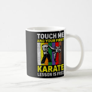 Raak me aan en je karate les is gratis Taekwondo Koffiemok