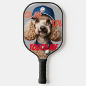 Raak me aan! Persoonlijke hond Afbeelding op Pickleball Paddle (Achterkant)