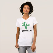 Raak me geen grappige cactus aan t-shirt (Voorkant volledig)
