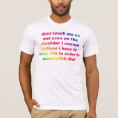 Raak me geen regenboog aan t-shirt (Voorkant)