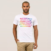 Raak me geen regenboog aan t-shirt (Voorkant volledig)