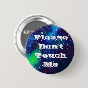 Raak me niet aan  Galaxy Identity Ronde Button 5,7 Cm