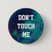 Raak me niet aan Galaxy Identity Ronde Button 5,7 Cm (Voorkant)