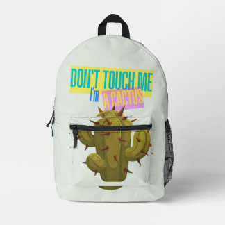 Raak Me Niet Aan, Ik Ben Een Cactus Bedrukte Rugzak