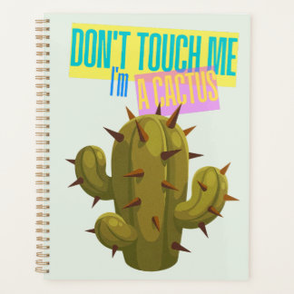 Raak Me Niet Aan, Ik Ben Een Cactus Planner