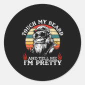 Raak mijn baard aan en zeg me dat ik ben ronde sticker (Voorkant)