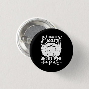Raak Mijn Baard Aardige Papa Grappige Vader Sarcas Ronde Button 3,2 Cm