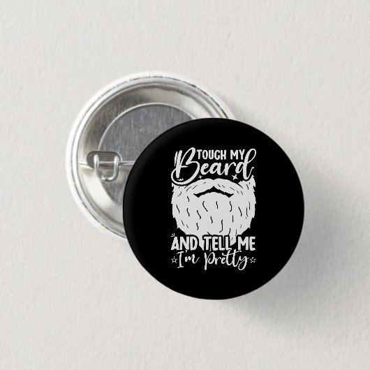 Raak Mijn Baard Aardige Papa Grappige Vader Sarcas Ronde Button 3,2 Cm (Voorkant /achterkant)