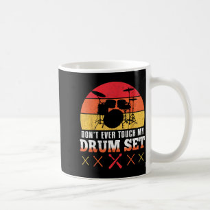Raak mijn drum shirt niet grappig drummen drummer koffiemok