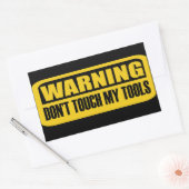 Raak mijn gereedschap niet aan rechthoekige sticker (Envelop)