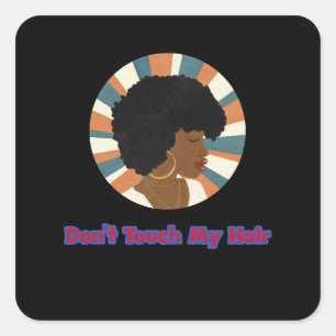 Raak mijn haar niet aan vierkante sticker