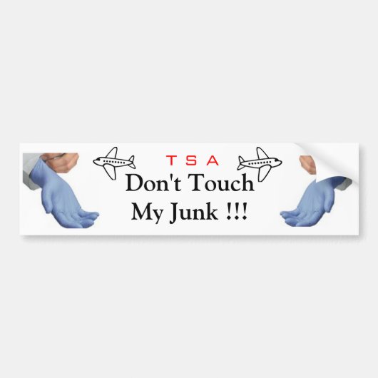 Raak mijn junk niet aan bumpersticker (Voorkant)